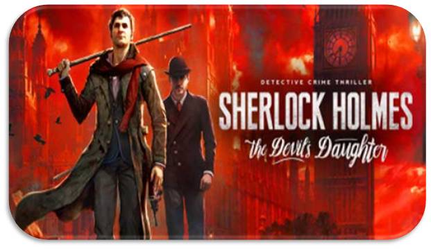 Sherlock Holmes The Devil’s Daughter indir