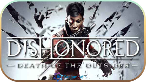 Dishonored Death of the Outsider indir