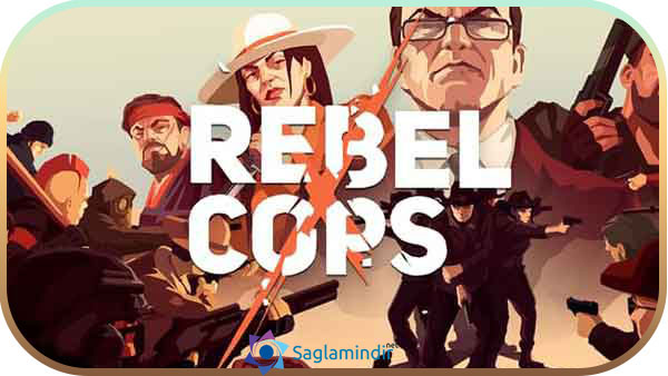 Rebel Cops indir