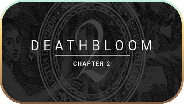 Deathbloom: Chapter 2 indir