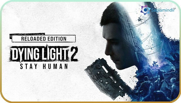 Dying Light 2: Stay Human indir