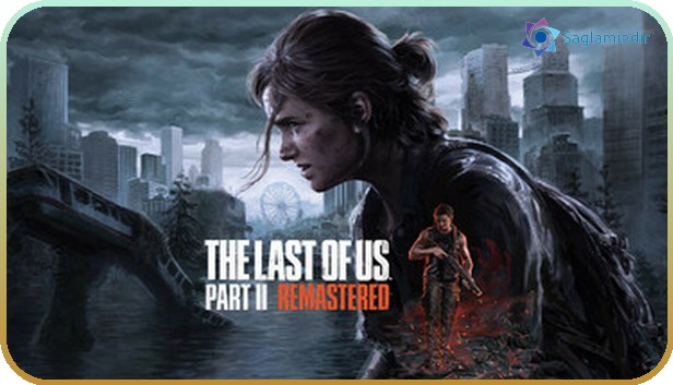 The Last of Us: Part 2 indir